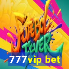 777vip bet